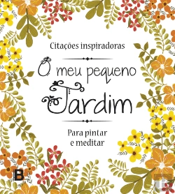 Bertrand.pt - O Meu Pequeno Jardim