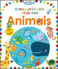 O Meu Primeiro Atlas dos Animais