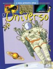 O Meu Primeiro Atlas... O Universo