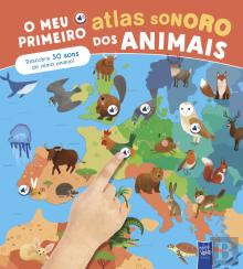 O Meu Primeiro Atlas Sonoro dos Animais
