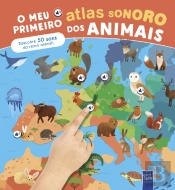 O Meu Primeiro Atlas Sonoro dos Animais