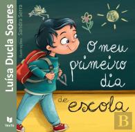O Meu Primeiro Dia de Escola