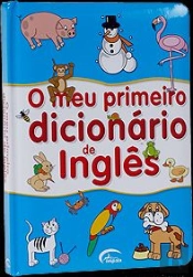 O Meu Primeiro Dicionário de Inglês
