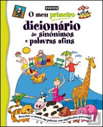 O Meu primeiro Dicionário de Sinónimos e Palavras Afins