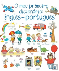 Bertrand.pt - O Meu Primeiro Dicionário: Inglês-Português