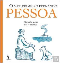 Bertrand.pt - O Meu Primeiro Fernando Pessoa