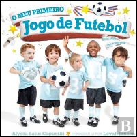 O Meu Primeiro Jogo de Futebol