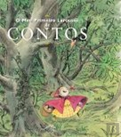 Bertrand.pt - O Meu Primeiro Larousse de Contos