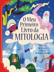 O Meu Primeiro Livro da Mitologia