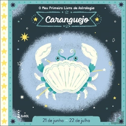 Bertrand.pt - O Meu Primeiro Livro de Astrologia - Caranguejo