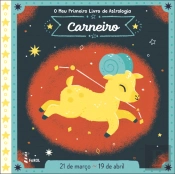 O Meu Primeiro Livro de Astrologia - Carneiro