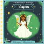 O Meu Primeiro Livro de Astrologia - Virgem