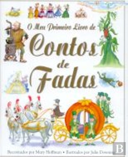 Bertrand.pt - O Meu Primeiro Livro de Contos de Fadas