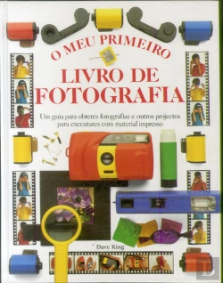 Bertrand.pt - O Meu Primeiro Livro de Fotografia