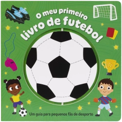 Bertrand.pt - O meu primeiro livro de futebol