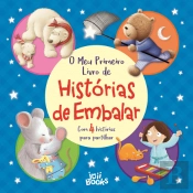 O Meu Primeiro Livro de Histórias de Embalar