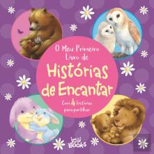 O Meu Primeiro Livro de Histórias de Encantar