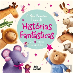 Bertrand.pt - O Meu Primeiro Livro de Histórias Fantásticas