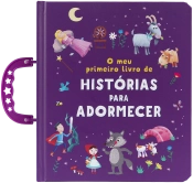 O meu primeiro livro de histórias para adormecer