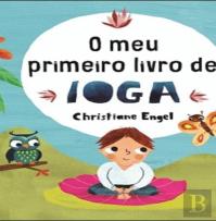 O Meu Primeiro Livro de Ioga