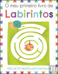 O Meu Primeiro Livro de Labirintos