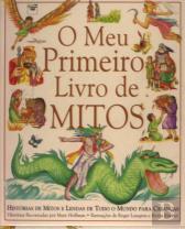 O Meu Primeiro Livro de Mitos