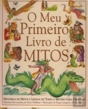 O Meu Primeiro Livro de Mitos