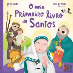 Bertrand.pt - O Meu Primeiro Livro de Santos