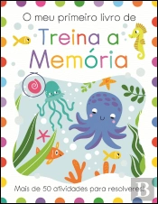 O Meu Primeiro Livro de Treina a Memória