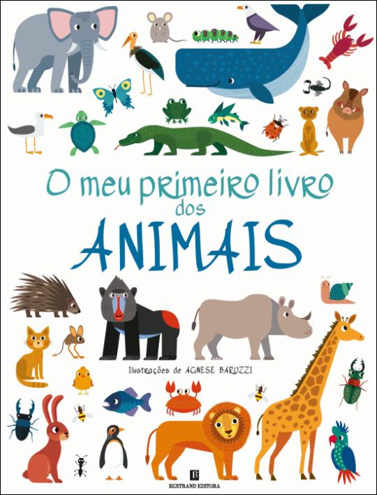 O Meu Primeiro Livro dos Animais