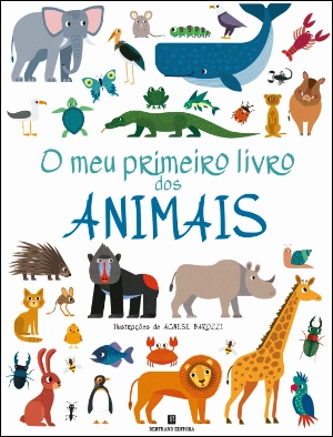 O Meu Primeiro Livro dos Animais