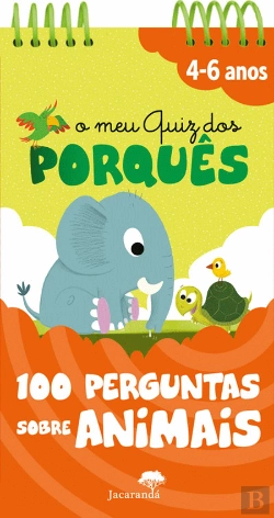 Bertrand.pt - O Meu Quiz dos Porquês - 100 Perguntas sobre Animais
