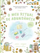 O Meu Ritual de Abundância