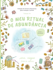 O Meu Ritual de Abundância