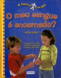 Bertrand.pt - O Meu Sangue É Encarnado?