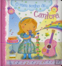 Bertrand.pt - O Meu Sonho de... Cantora