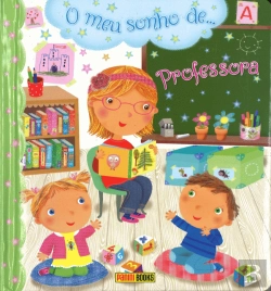 Bertrand.pt - O Meu Sonho de... Professora