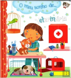 Bertrand.pt - O Meu Sonho de… Veterinária
