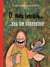 O Meu Tetravô... Era Um Guerreiro!