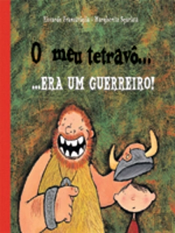 Bertrand.pt - O Meu Tetravô... Era Um Guerreiro!