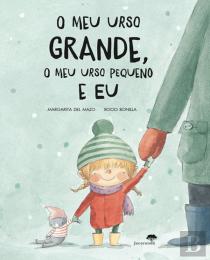 O Meu Urso Grande, o Meu Urso Pequeno e Eu