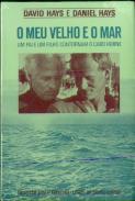 O Meu Velho e O Mar