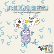 O Micróbio Indeciso