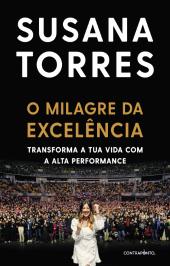 O Milagre da Excelência