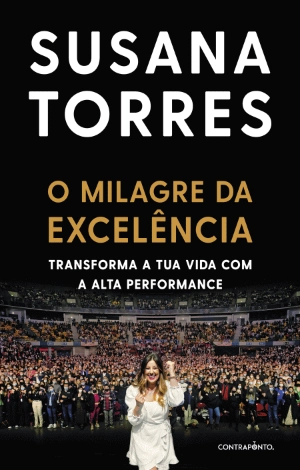 O Milagre da Excelência