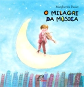O Milagre da Música