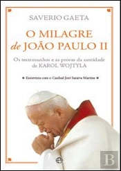 O Milagre de João Paulo II