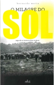 O Milagre Do Sol - Segundo As Testemunhas Oculares