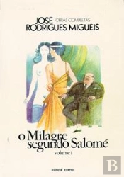 O Milagre segundo Salomé - Volume I