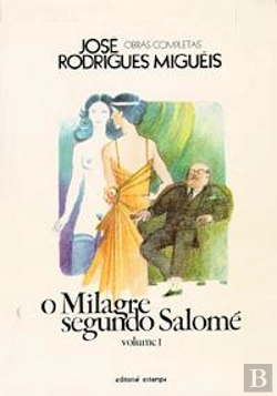 Bertrand.pt - O Milagre segundo Salomé - Volume I